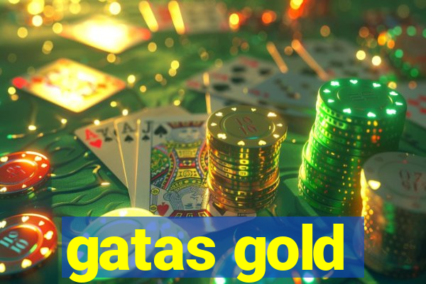 gatas gold