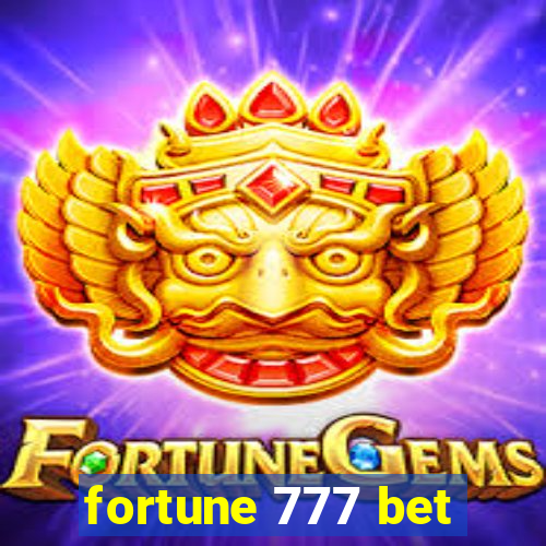 fortune 777 bet