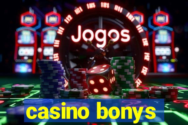 casino bonys