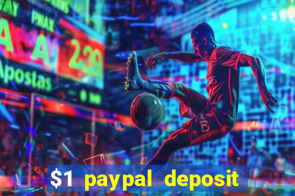 $1 paypal deposit casino nz real money