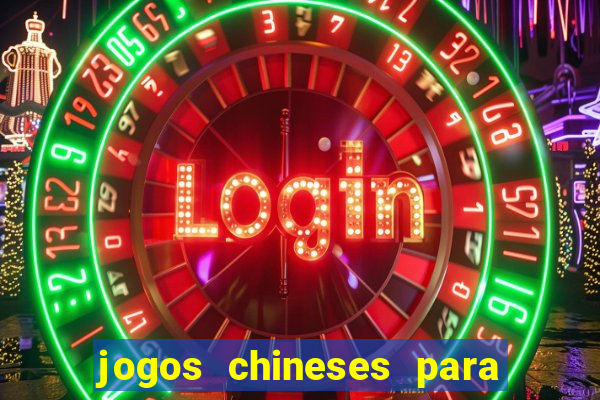 jogos chineses para ganhar dinheiro