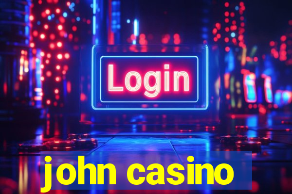 john casino