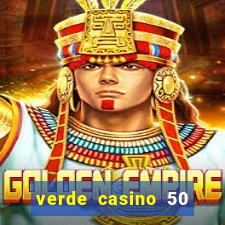 verde casino 50 rodadas gr谩tis