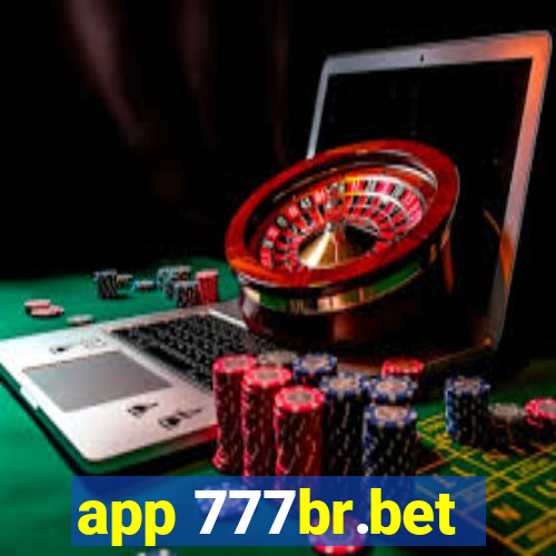 app 777br.bet