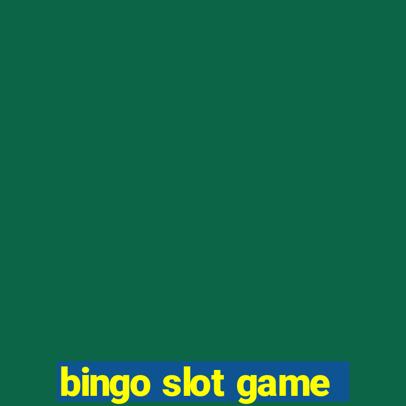 bingo slot game