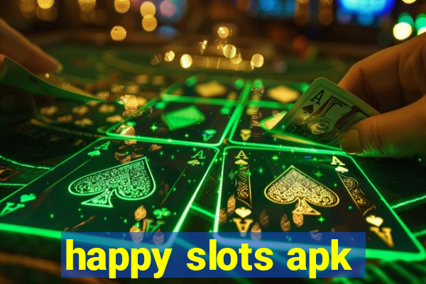 happy slots apk