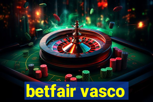 betfair vasco