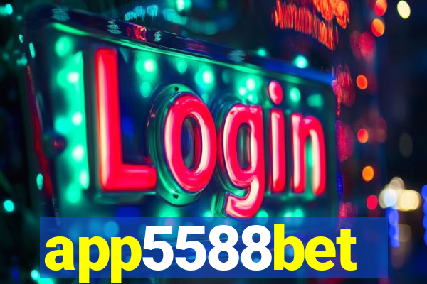 app5588bet