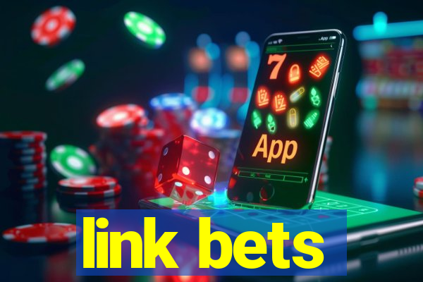 link bets