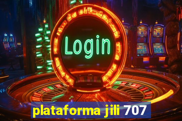 plataforma jili 707