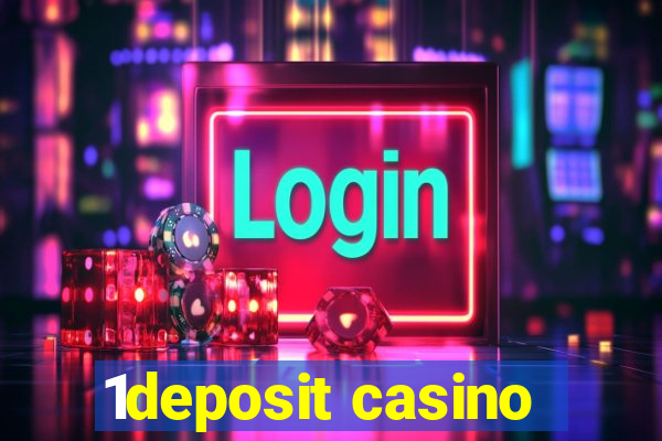 1deposit casino