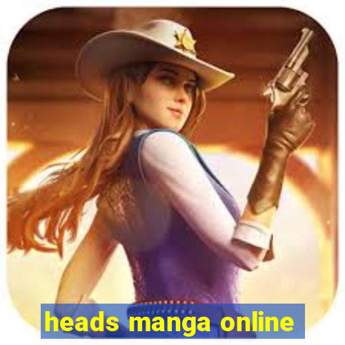 heads manga online