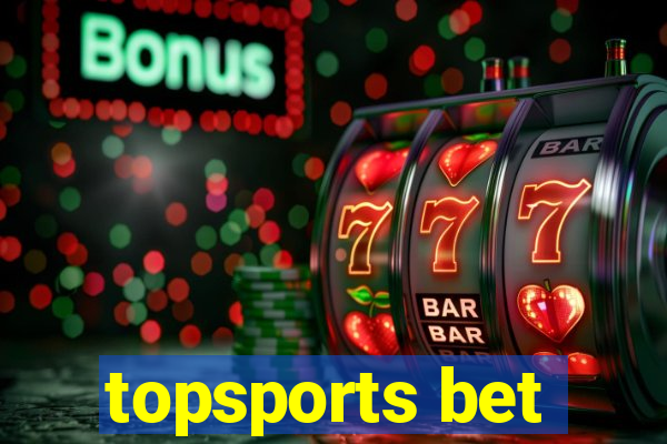 topsports bet