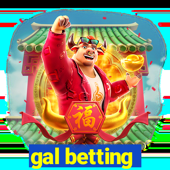 gal betting