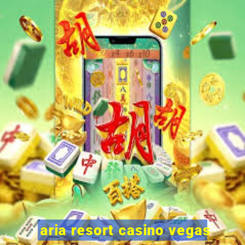 aria resort casino vegas