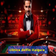 clinica delfin itaigara