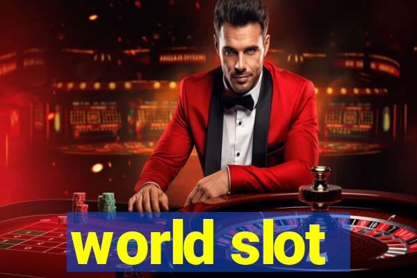 world slot