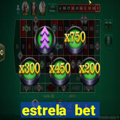 estrela bet cadastrou ganhou