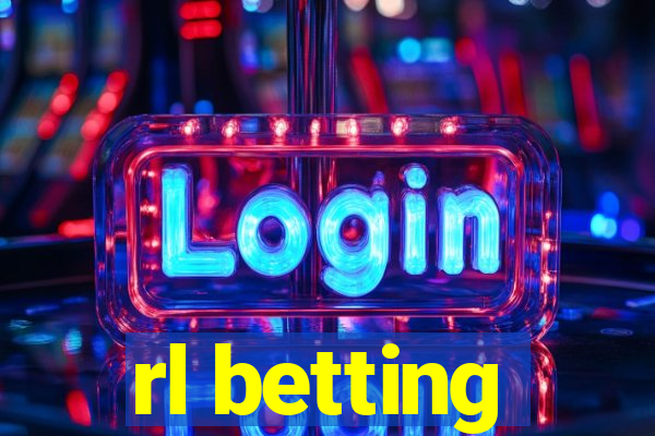 rl betting