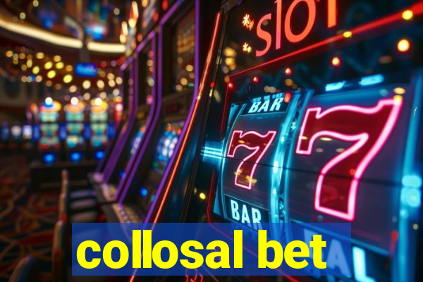 collosal bet