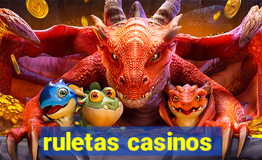 ruletas casinos