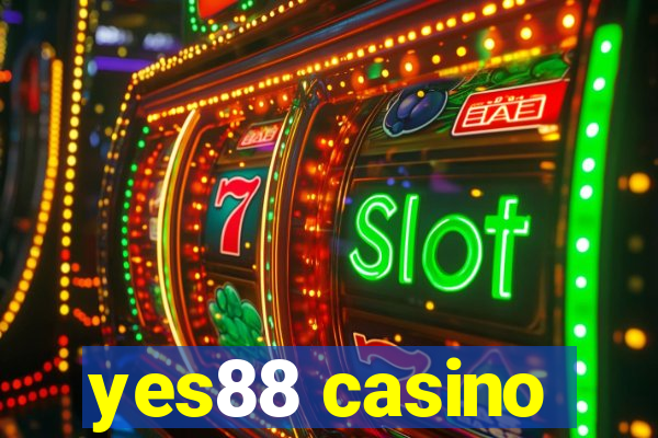 yes88 casino