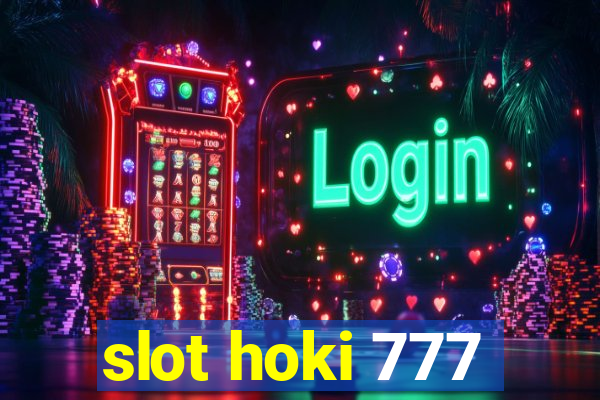 slot hoki 777