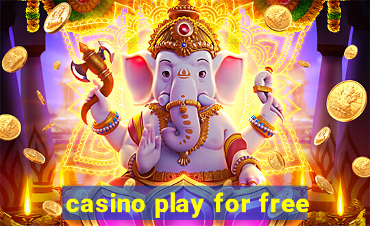 casino play for free