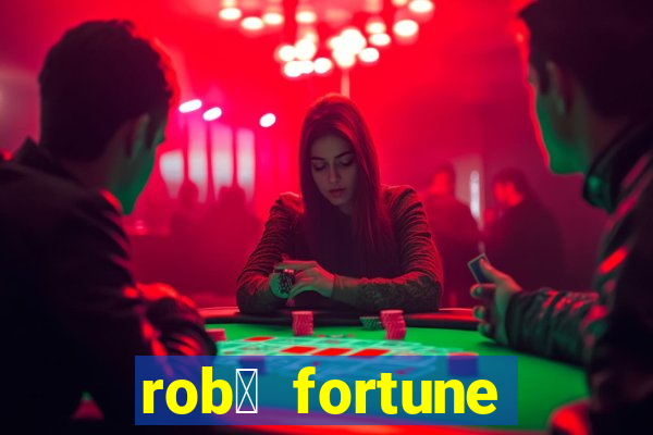 rob么 fortune tiger whatsapp