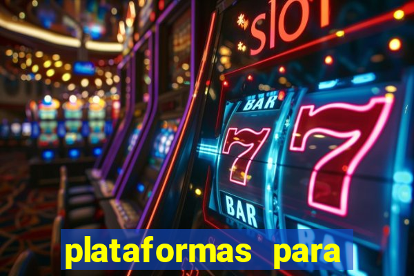 plataformas para jogar demo