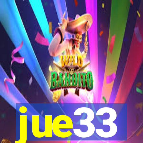 jue33