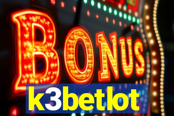 k3betlot