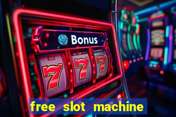 free slot machine games gratis