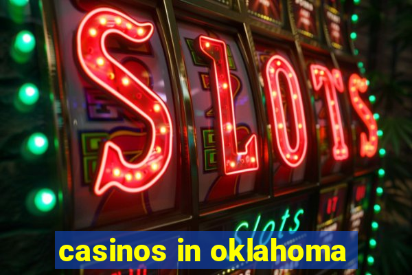 casinos in oklahoma