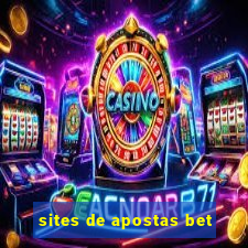 sites de apostas bet