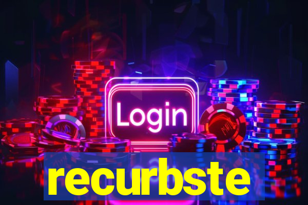 recurbste