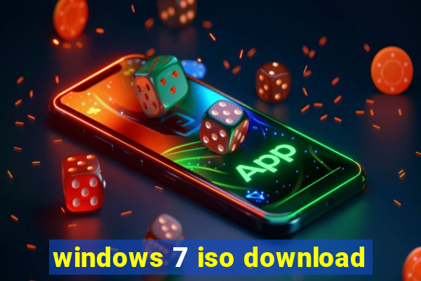 windows 7 iso download