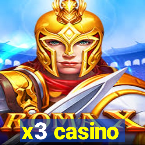 x3 casino