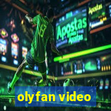 olyfan video