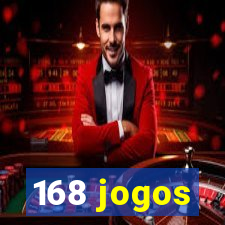 168 jogos