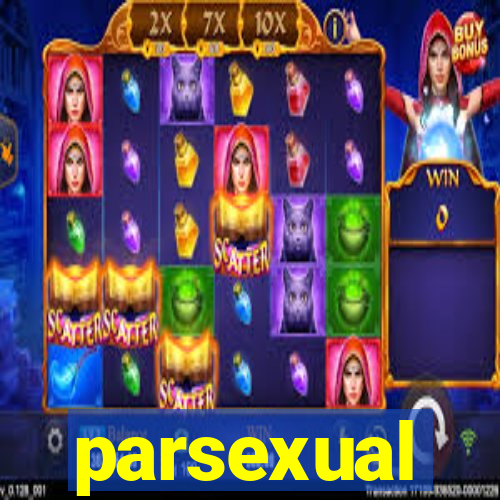 parsexual