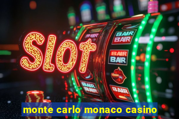 monte carlo monaco casino