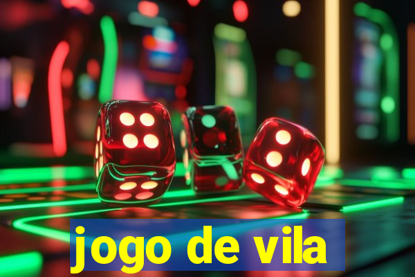 jogo de vila