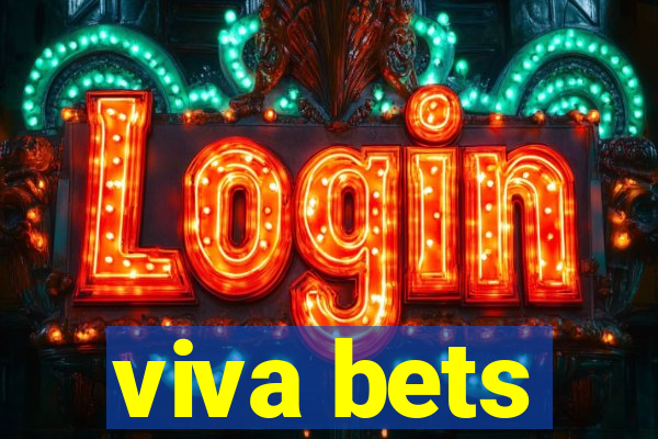 viva bets