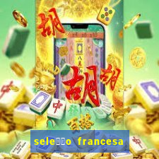 sele莽茫o francesa basquete 2024