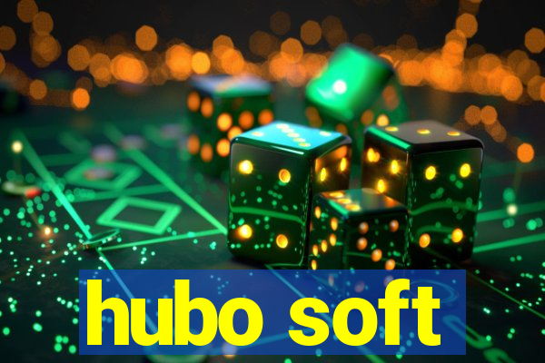 hubo soft