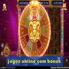 jogos online com bonus