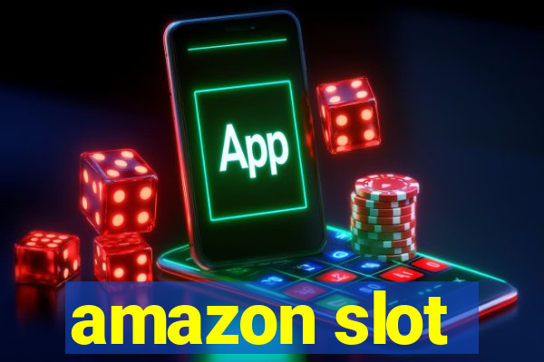 amazon slot