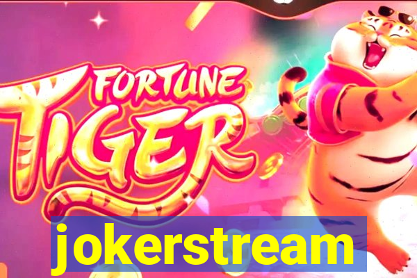 jokerstream