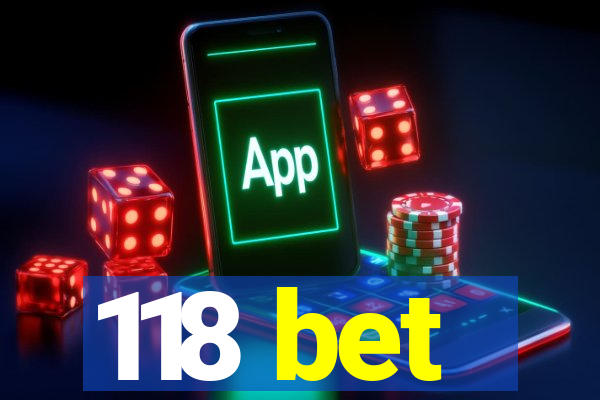 118 bet